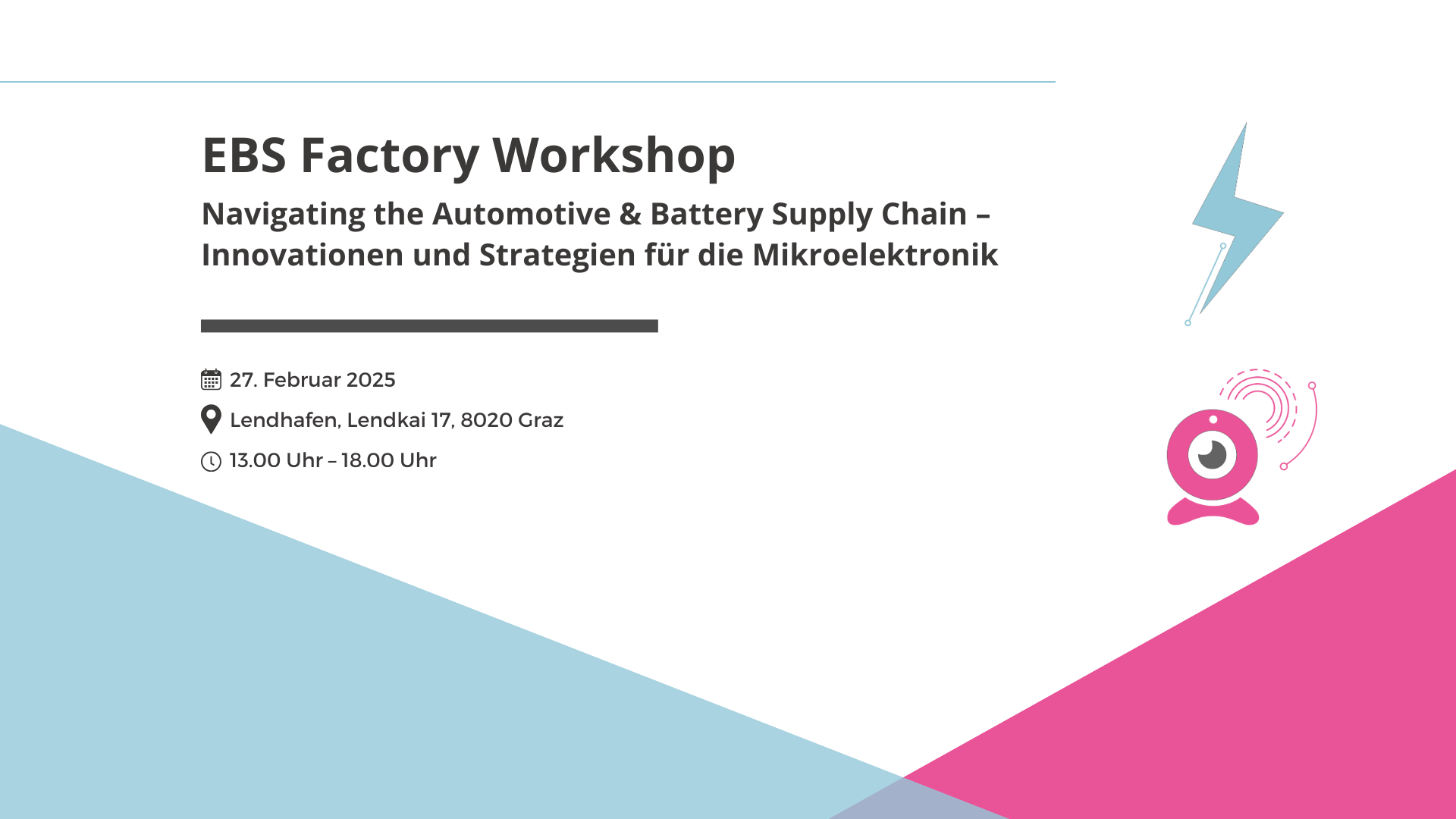 Sujet für das Event EBS Factory Workshop des SILICON ALPS Clusters mit den Logos der Areas Power Electronics und Smart Sensor Systems und eine Veranstaltungsbeschreibung